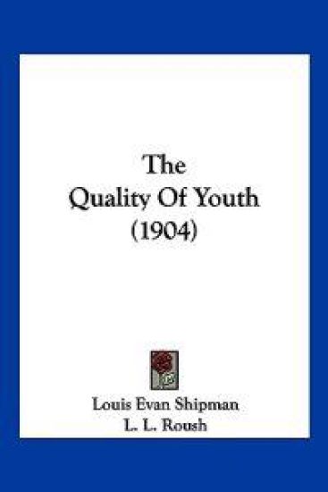 The Quality Of Youth (1904)