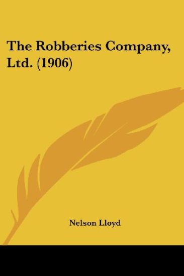 The Robberies Company, Ltd. (1906)