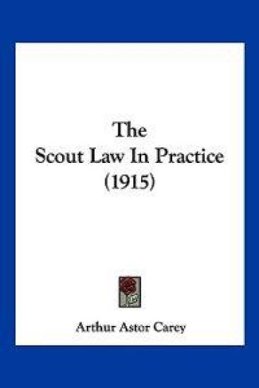 The Scout Law In Practice (1915)