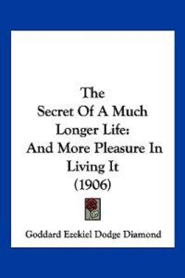 The Secret Of A Much Longer Life