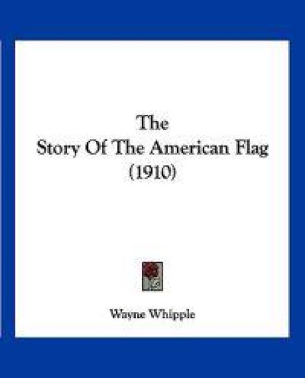The Story Of The American Flag (1910)