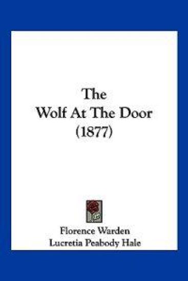 The Wolf At The Door (1877)