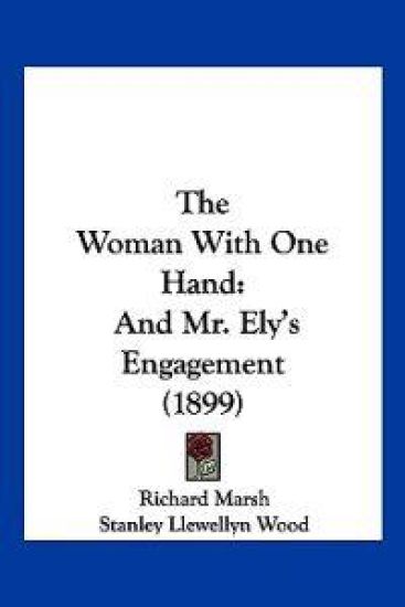The Woman With One Hand