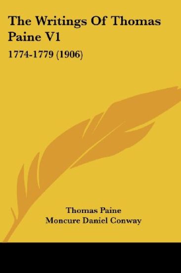 The Writings Of Thomas Paine V1