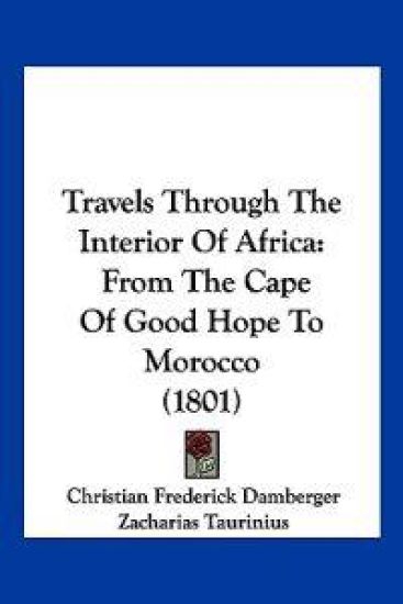 Travels Through The Interior Of Africa