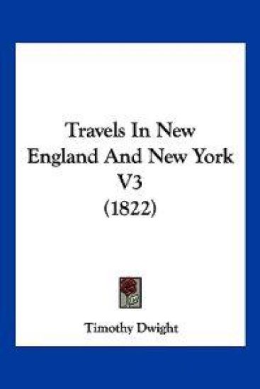 Travels In New England And New York V3 (1822)