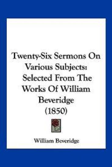 Twenty-Six Sermons On Various Subjects