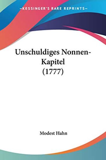 Hahn, M: Unschuldiges Nonnen-Kapitel (1777)