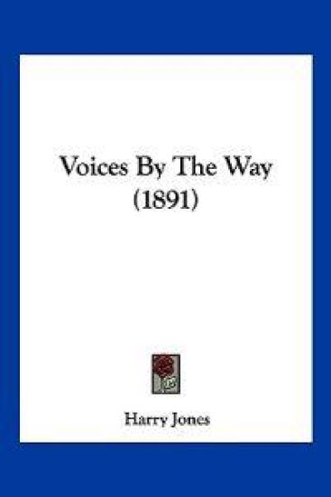 Voices By The Way (1891)
