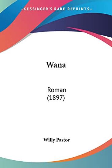 Pastor, W: Wana