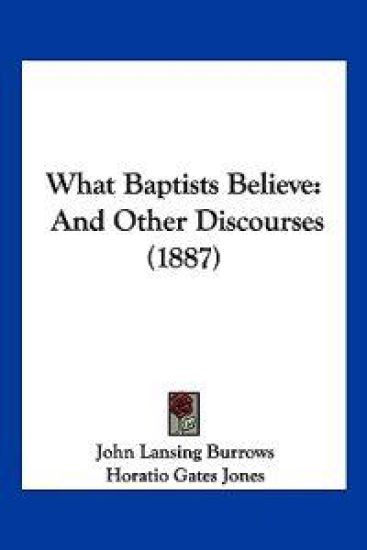 What Baptists Believe