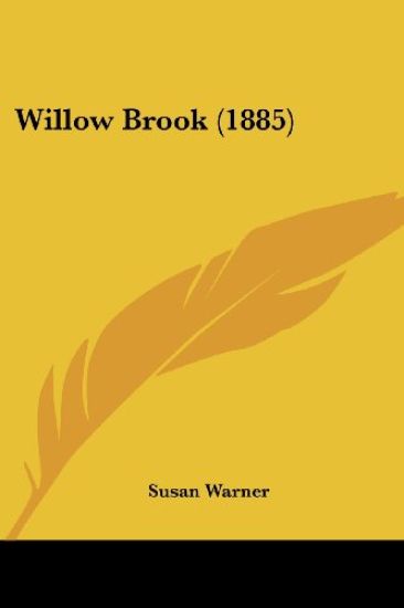 Willow Brook (1885)