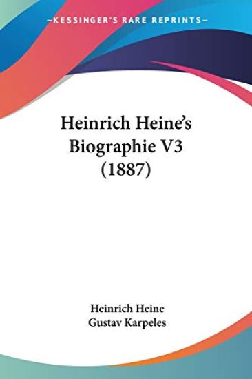 Heine, H: Heinrich Heine's Biographie V3 (1887)