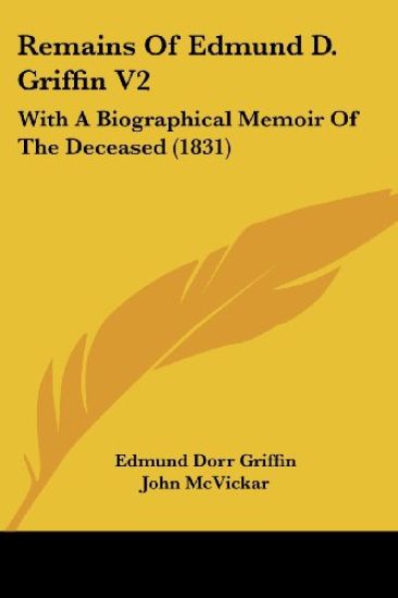 Remains Of Edmund D. Griffin V2