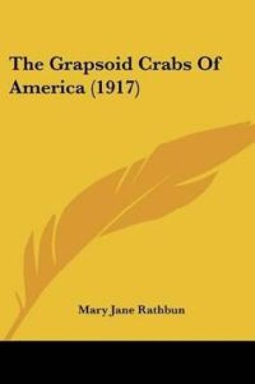 The Grapsoid Crabs Of America (1917)