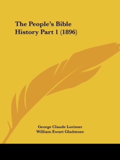 The People's Bible History Part 1 (1896)