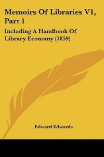 Memoirs Of Libraries V1, Part 1