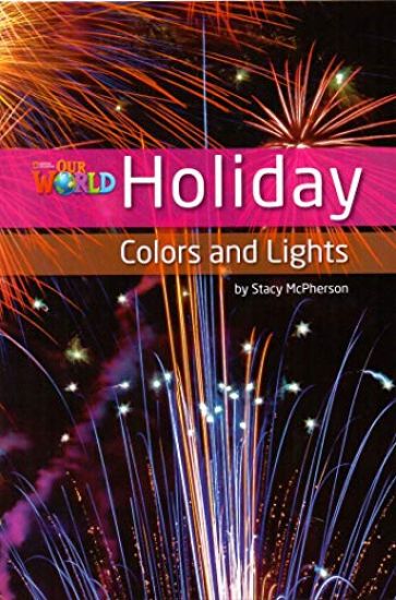 Our World Readers: Holiday Colors and Lights