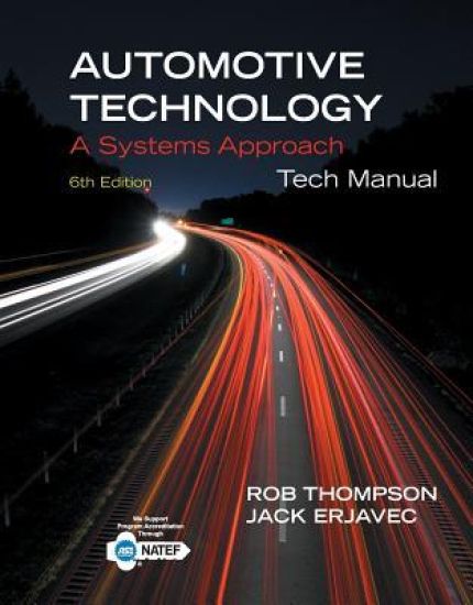Tech Manual for Erjavec's Automotive Technology: A Systems Approach