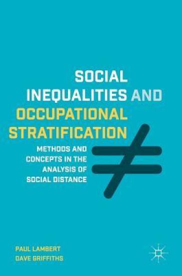 Social Inequalities and Occupational Stratification