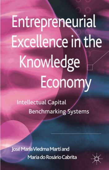 Entrepreneurial Excellence in the Knowledge Economy