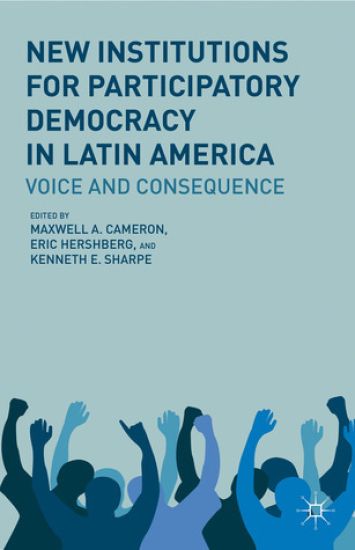 New Institutions for Participatory Democracy in Latin America