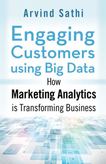 Engaging Customers Using Big Data