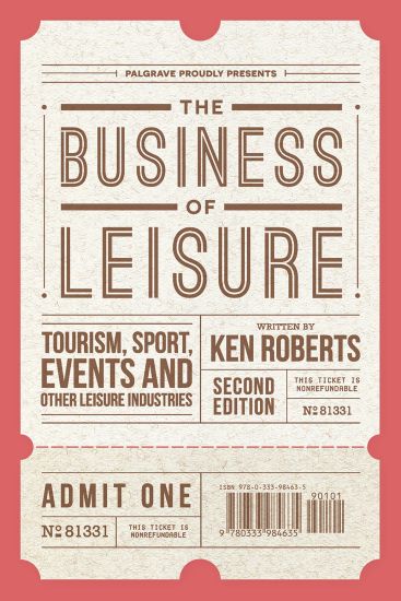 The Business of Leisure