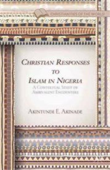 Christian Responses to Islam in Nigeria