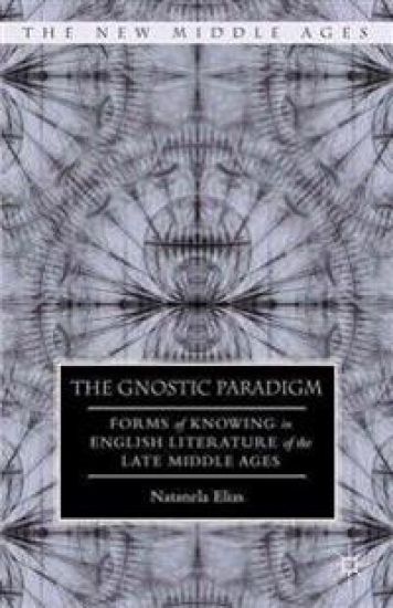 The Gnostic Paradigm