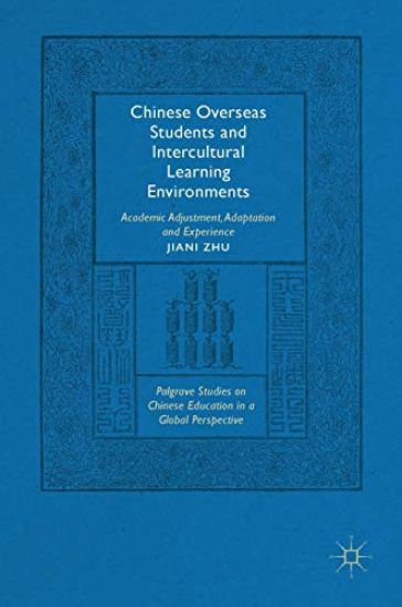 Chinese Overseas Students and Intercultural Learning Environments