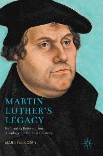 Martin Luther's Legacy
