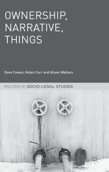 Ownership, Narrative, Things