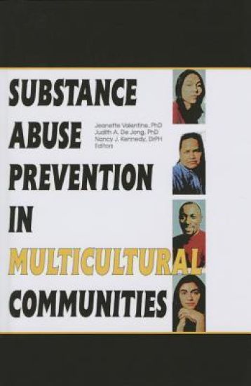 Substance Abuse Prevention in Multicultural Communities
