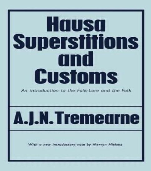 Hausa Superstitions and Customs
