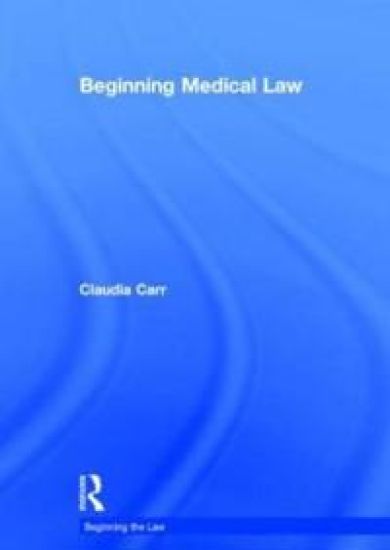 Beginning Medical Law