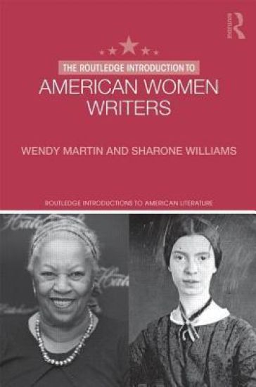 The Routledge Introduction to American Women Writers