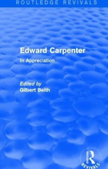 Edward Carpenter (Routledge Revivals)