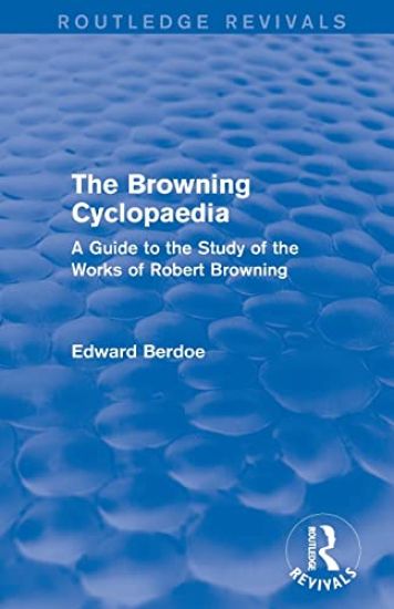The Browning Cyclopaedia (Routledge Revivals)