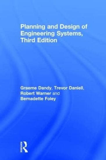 Planning and Design of Engineering Systems