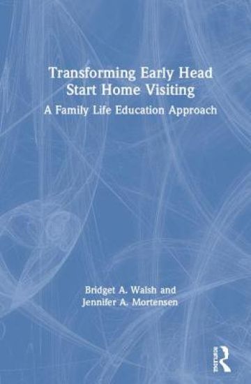 Transforming Early Head Start Home Visiting