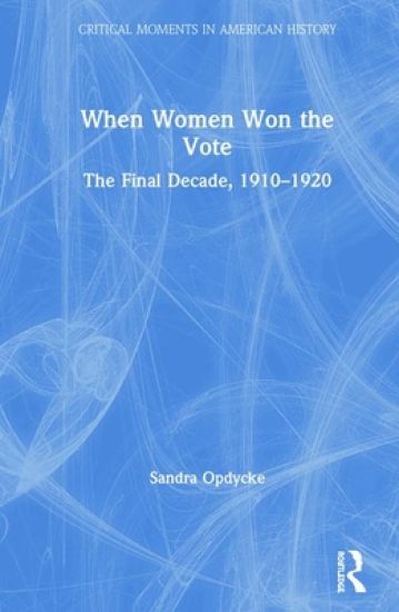 When Women Won The Vote