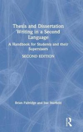Thesis and Dissertation Writing in a Second Language