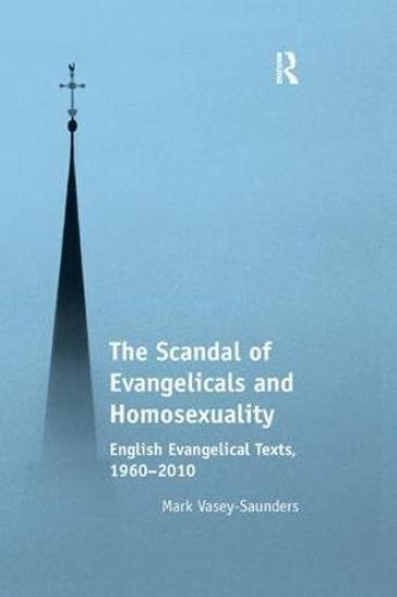 The Scandal of Evangelicals and Homosexuality