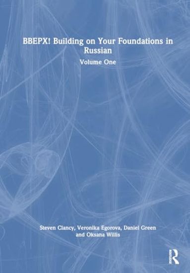BBEPX! Building on Your Foundations in Russian