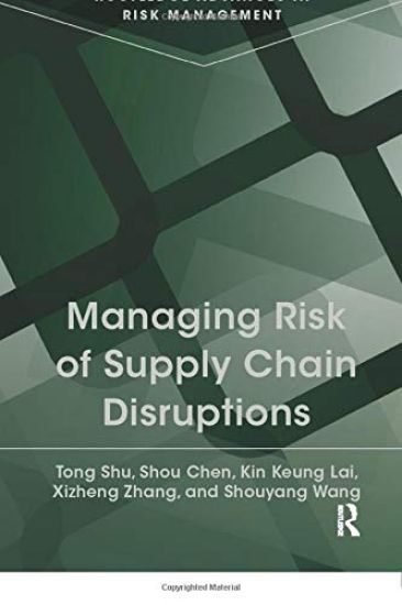 Managing Risk of Supply Chain Disruptions