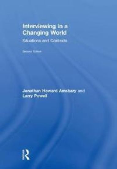 Interviewing in a Changing World