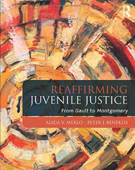Reaffirming Juvenile Justice