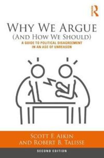 Why We Argue (And How We Should)