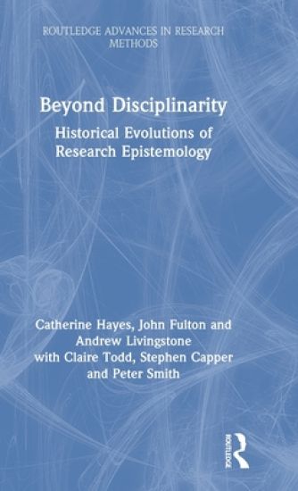 Beyond Disciplinarity